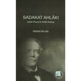 Sadakat Ahlakı Aktif - Önder Bilgin