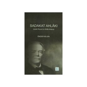 Sadakat Ahlakı Aktif - Önder Bilgin