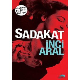 Sadakat - Cep Boy - İnci Aral