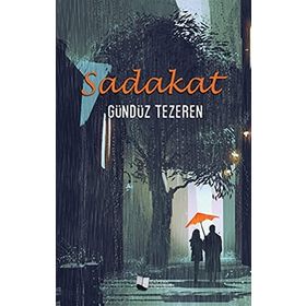 Sadakat - Gregor Von Rezzori