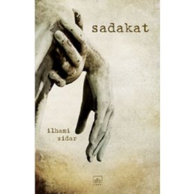 Sadakat - İlhami Sidar