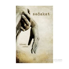 Sadakat - İlhami Sidar