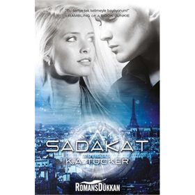 Sadakat - K. A. Tucker