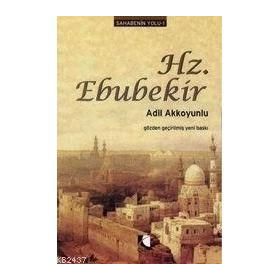 Sadakat Örneği Hz. Ebubekir - Adil Akkoyunlu