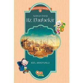 Sadakat Örneği Hz. Ebubekir - Adil Akkoyunlu
