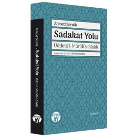 Sadakat Yolu Uddetül Müridis Sâdık Şeyh Ahmed Zerruk