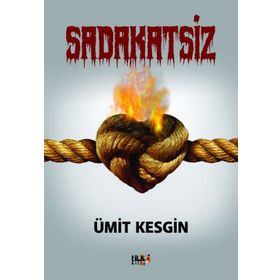 Sadakatsiz Ümit Kesgin