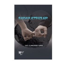 Sadakatsizler Selim S. Hacısalihzade