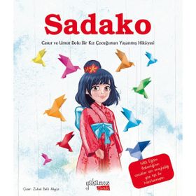 Sadako Özge Ceren Hacıosmanoğlu Yakamoz Yayınevi