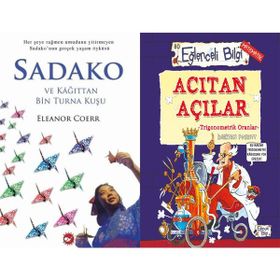 Sadako ve Kağıttan Bir Turna Kuşu ve Acıtan Açılar - Trigonometrik Oranlar - Eleanor Coerr