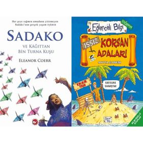 Sadako ve Kağıttan Bir Turna Kuşu ve Issız Korsan Adaları - Eleanor Coerr
