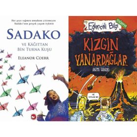 Sadako ve Kağıttan Bir Turna Kuşu ve Kızgın Yanardağlar - Eleanor Coerr