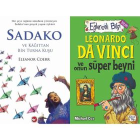 Sadako ve Kağıttan Bir Turna Kuşu ve Leonardo Da Vinci ve Onun Süper Beyni - Eleanor Coerr