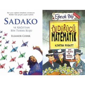 Sadako ve Kağıttan Bir Turna Kuşu ve Öldürücü Matematik - Eleanor Coerr