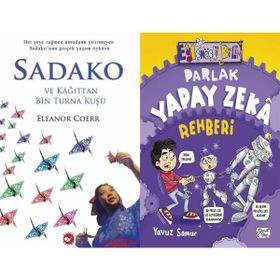 Sadako ve Kağıttan Bir Turna Kuşu ve Parlak Yapay Zeka Rehberi - Eleanor Coerr