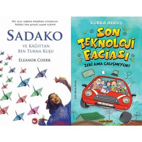 Sadako ve Kağıttan Bir Turna Kuşu ve Son Teknoloji Faciası Zeki Ama Çalışmıyor - Eleanor Coerr