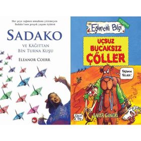 Sadako ve Kağıttan Bir Turna Kuşu ve Uçsuz Bucaksız Çöller - Eleanor Coerr