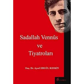 SADALLAH VENNUS VE TIYATROLARI - GENEL