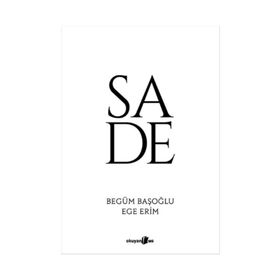 Sade - Begüm Başoğlu Ege Erim