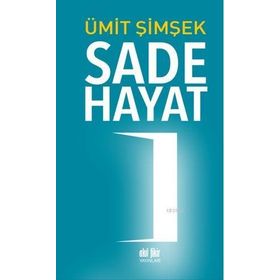 Sade Hayat - Ümit Şimşek