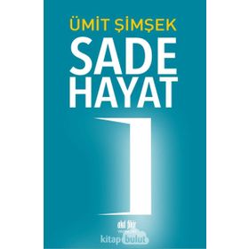Sade Hayat - Ümit Şimşek