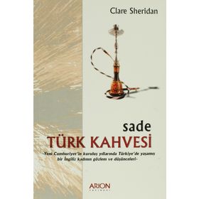 SADE TÜRK KAHVESI - CLARE SHERIDAN
