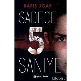 Sadece 5 Saniye - Barış Ugar