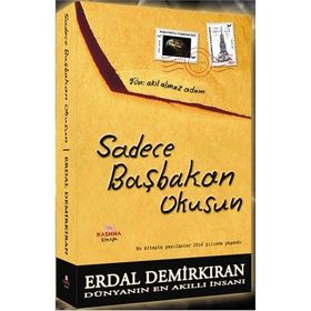 Sadece Başbakan Okusun - Erdal Demirkıran
