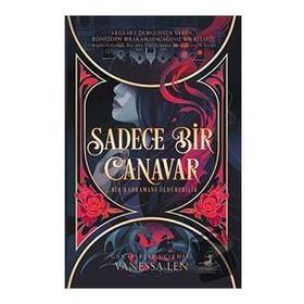 Sadece Bir Canavar - Vanessa Len