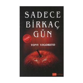 SADECE BİRKAÇ GÜN - TONY VIGORITO