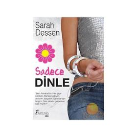 SADECE DINLE - SARAH DESSEN