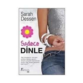 SADECE DINLE - SARAH DESSEN