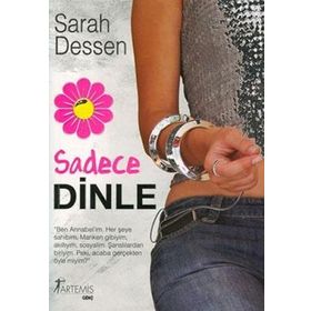 SADECE DINLE - SARAH DESSEN