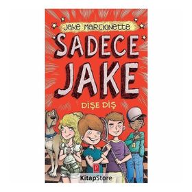 Sadece Jake - Dişe Diş - Jake Marcionette