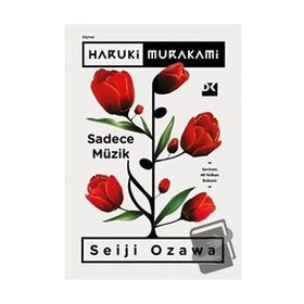 Sadece Müzik - Haruki Murakami