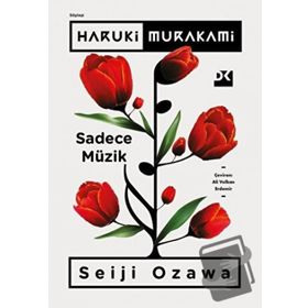 Sadece Müzik - Haruki Murakami