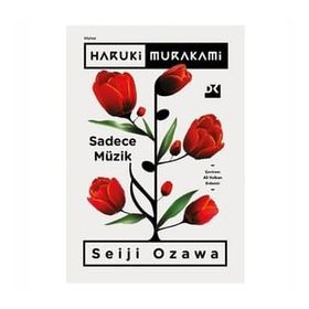 Sadece Müzik - Haruki Murakami