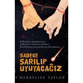 Sadece Sarılıp Uyuyacağız - Merryliss Taylor