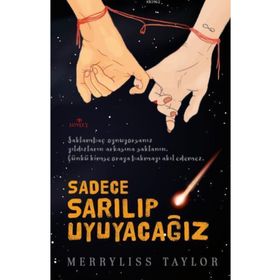 Sadece Sarılıp Uyuyacağız - Merryliss Taylor