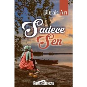Sadece Sen - Burak Arı