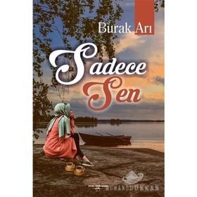 Sadece Sen - Burak Arı