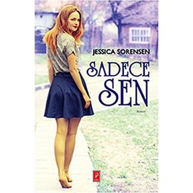 Sadece Sen - Jessica Sorensen