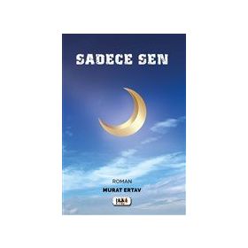 Sadece Sen - Murat Ertav