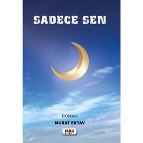 Sadece Sen - Murat Ertav