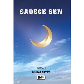 Sadece Sen - Murat Ertav