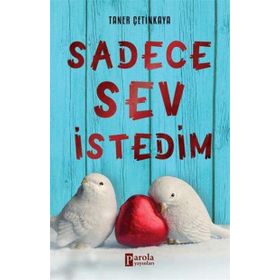 Sadece Sev İstedim - Taner Çetinkaya
