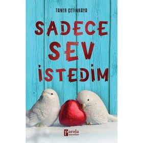 Sadece Sev İstedim - Taner Çetinkaya