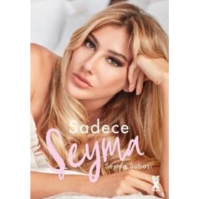 Sadece Şeyma - Şeyma Subaşı