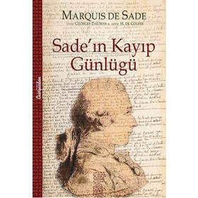 Sade’ın Kayıp Günlüğü - d a f marquis de sade