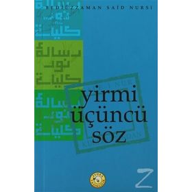 SADELEŞTİLMİŞ VE AÇIKLAMALI YIRMI ÜÇÜNCÜ SÖZ (CEP BOY) - BEDİÜZZAMAN SAID NURSI